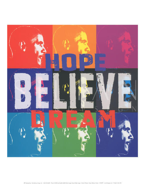 Barack Obama: Hope, Believe, Dream